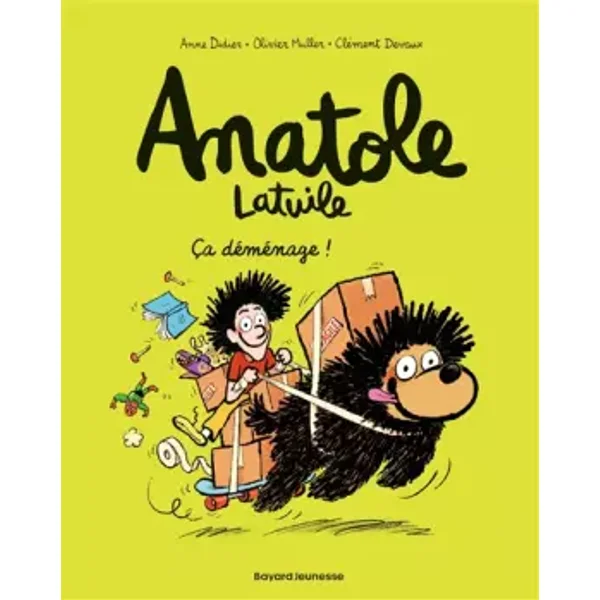 Anatole Latuile, Tome 09: Ça déménage ! - Olivier Muller, Anne Didier