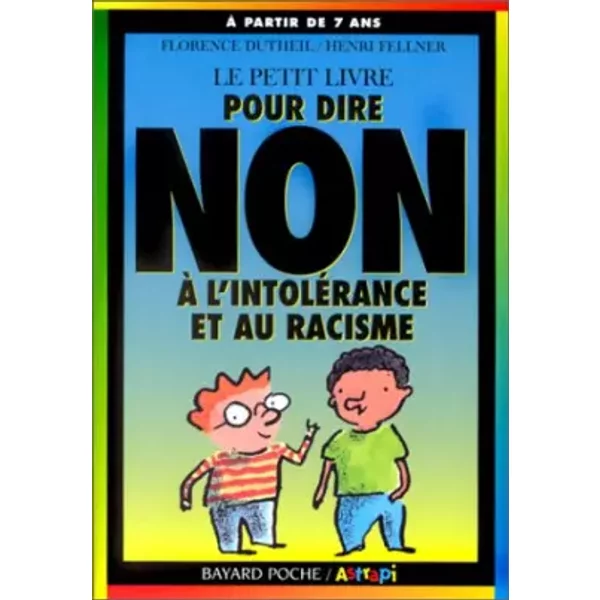 Le Petit Livre Pour Dire Non à L'intoléRance Et Au Racisme - Florence Dutheil Et Henri Fellner-image