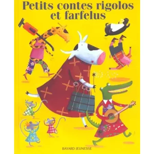 Petits Contes Rigolos Et Farfelus - Collectif-image