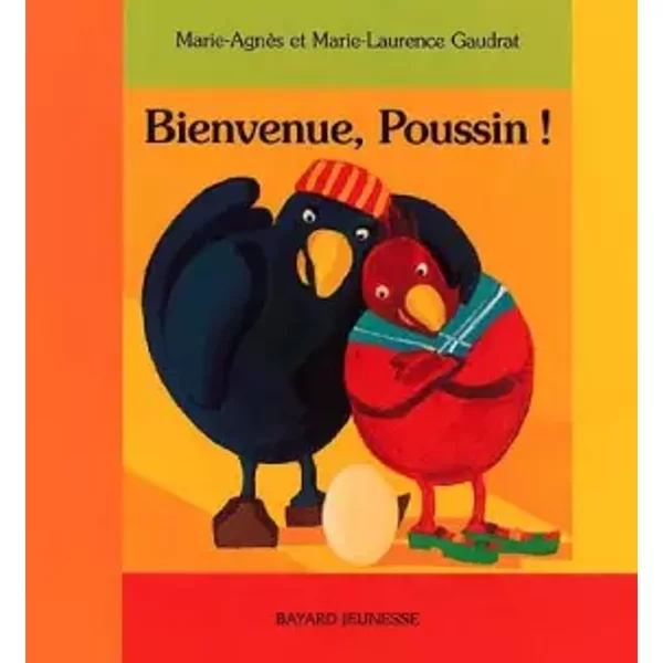 Bienvenue, Poussin ! - Marie-AgnèS Gaudrat-image