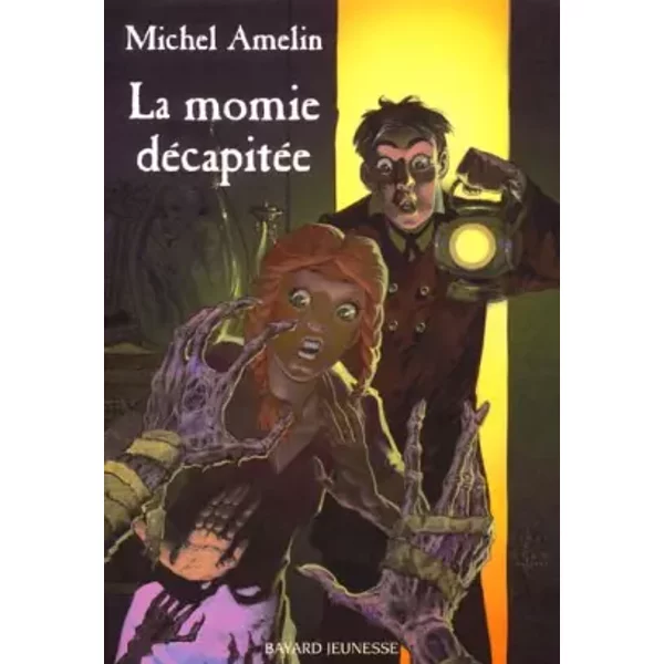 La Momie DéCapitéE - Michel Amelin-image