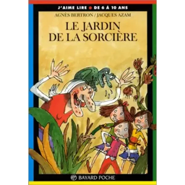 Le Jardin De La SorcièRe - AgnèS Bertron, Jacques Azam-image