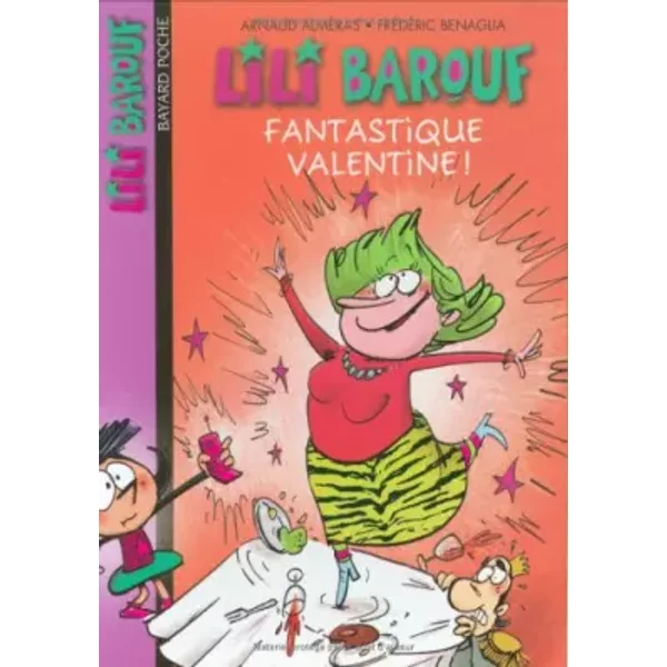 Fantastique Valentine ! - Arnaud AlméRas, FréDéRic BéNaglia-image