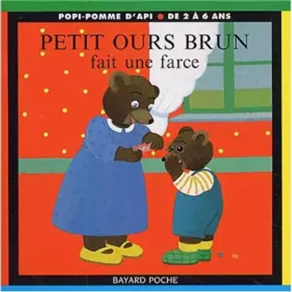 Petit Ours Brun Fait Une Farce - DanièLe Bour-image