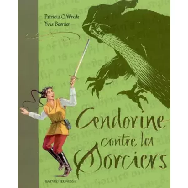 Cendorine Contre Les Sorciers - Patricia Wrede, Yves Besnier, Marie-HéLèNe Delval-image