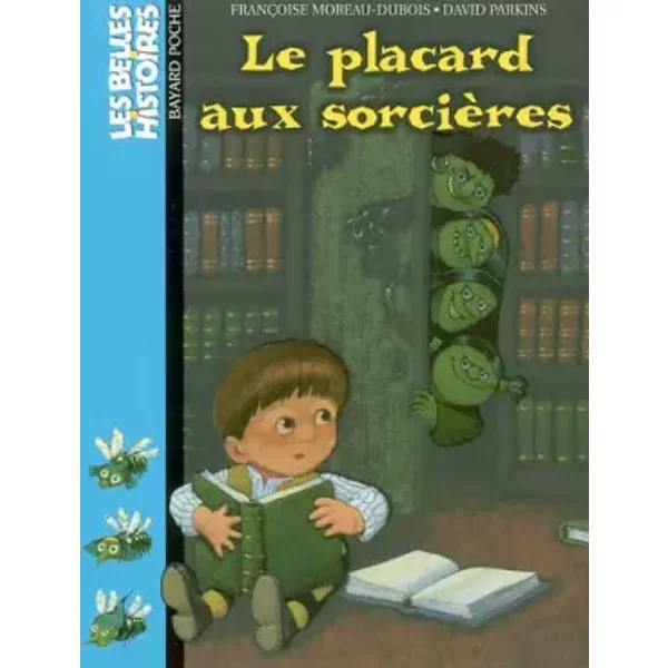 Le Placard Aux SorcièRes - FrançOise Moreau-Dubois Et David Parkins-image