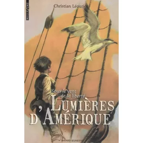 Sous Le Vent De La Liberté, Tome 1 : LumièRes D'améRique - Christian LéOurier-image