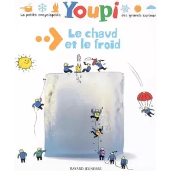 Le Chaud Et Le Froid - Emmanuel Chanut, Sabrina De Broc Et Philippe Ughetto-image