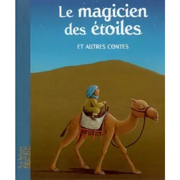 Magicien Des Etoiles Et Autres Contes (Le) - Christine Hanon-image