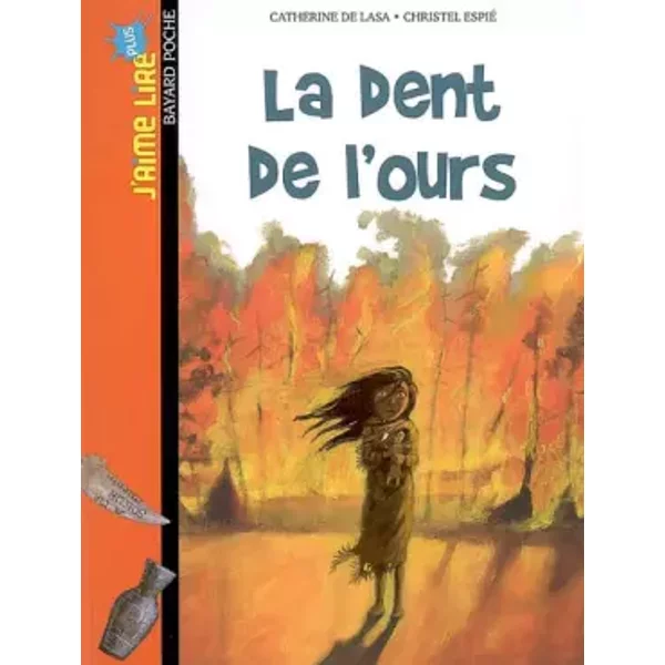 La Dent De L'ours - Catherine De Lasa, Christel Espié-image