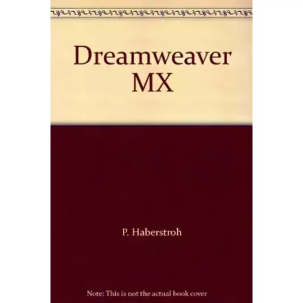 Dreamweaver Mx - F. Cartalas Et P. Haberstroh-image