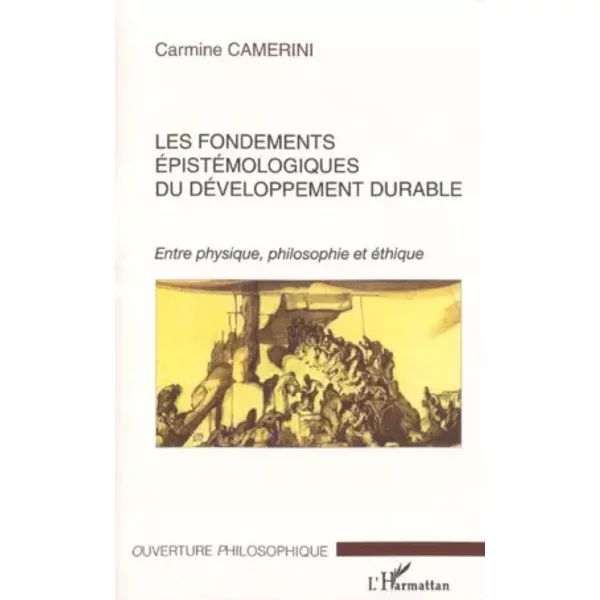 Les fondements epistémologiques du developpement durable - Carmine Camerini