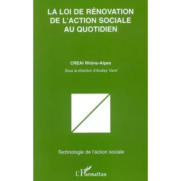 La Loi De RéNovation De L'action Sociale Au Quotidien - Audrey Viard-image