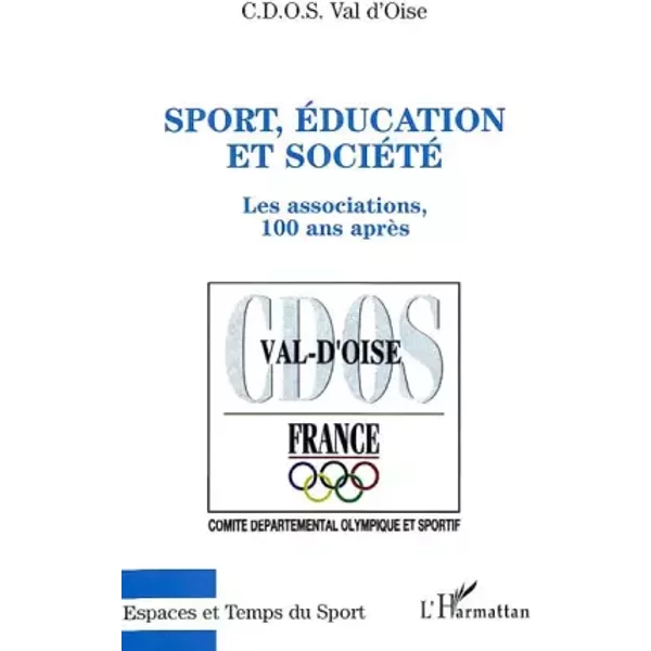 SPORT, ÉDUCATION, ET SOCIÉTÉ - C.D.O.S. Val d'Oise