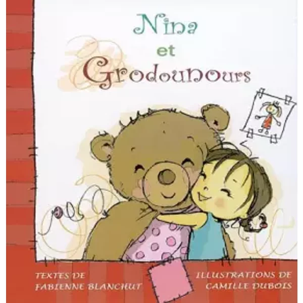 Nina Et Grodounours - Fabienne Blanchut, Camille Dubois-image
