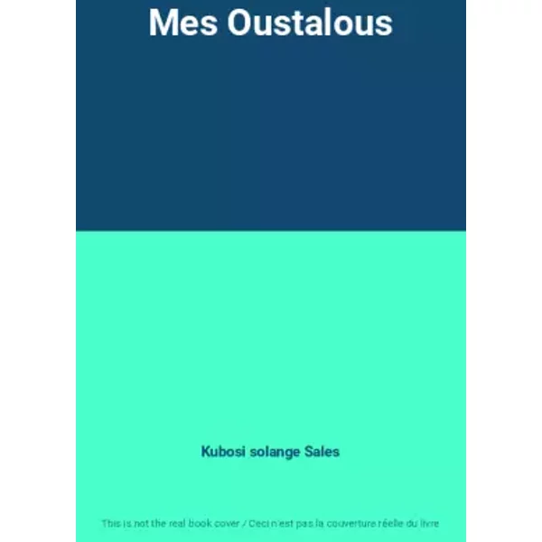 Mes Oustalous - Kubosi solange Sales