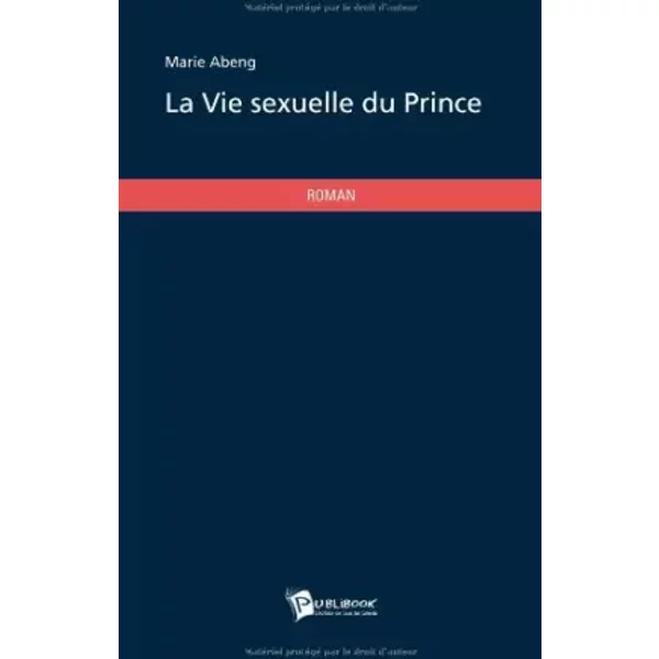 La Vie Sexuelle Du Prince - Marie Abeng-image