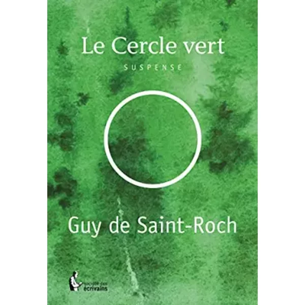 Le Cercle Vert - Guy De Saint-Roch-image