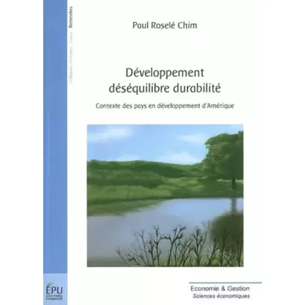 Développement déséquilibre durabilité - Paul Roselé Chim