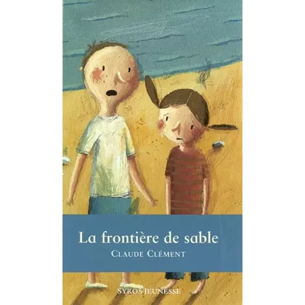 La FrontièRe De Sable - Claude CléMent-image