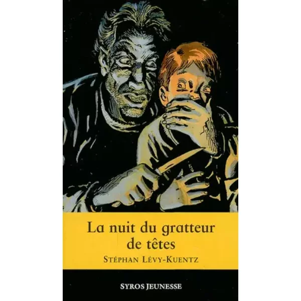La Nuit du gratteur de têtes - Stephan Lévy-Kuentz