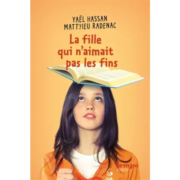 La Fille Qui N'aimait Pas Les Fins - YaëL Hassan, Matt7Ieu Radenac-image