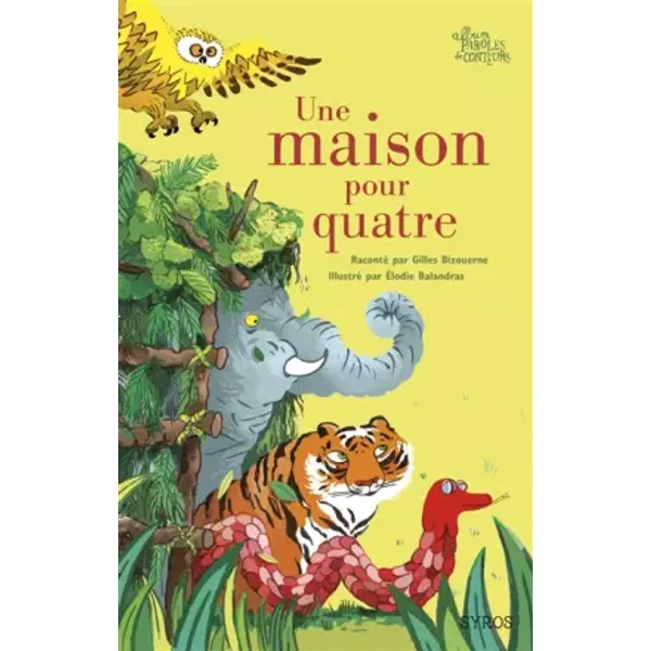 Une maison pour quatre - Gilles Bizouerne, Élodie Balandras