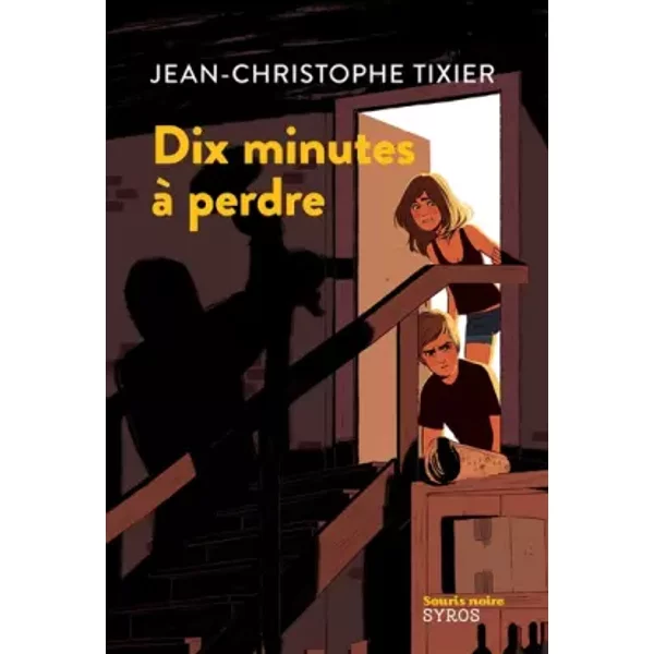 Dix Minutes à Perdre - Jean-Christophe Tixier, Anne-Lise Nalin-image