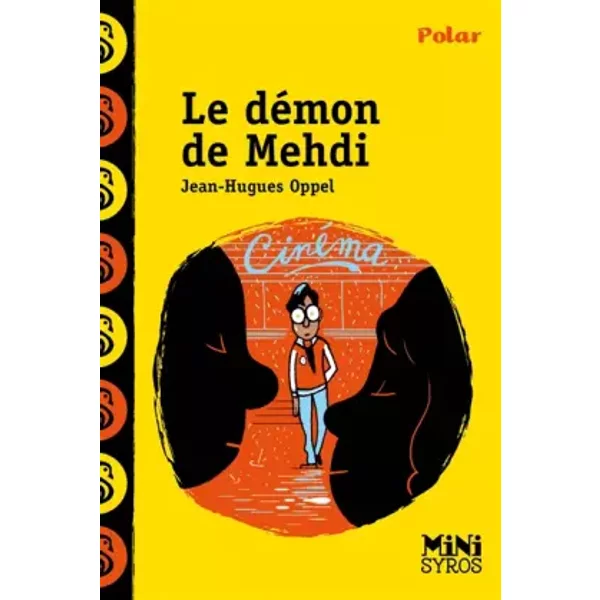 Le démon de Mehdi - Jean-Hugues Oppel, Benjamin Adam