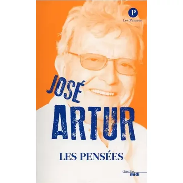 Les Pensées - José ARTUR