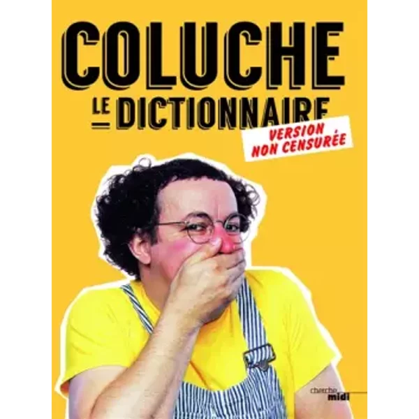 Le Dictionnaire - Coluche-image