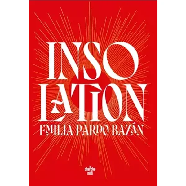 Insolation - Emilia Pardo Bazan