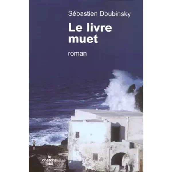 LE Livre Muet - Sebastien Doubinsky-image