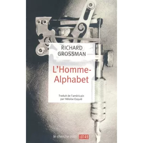 L'homme-Alphabet - Richard Grossman, HéLoïSe EsquiÉ-image