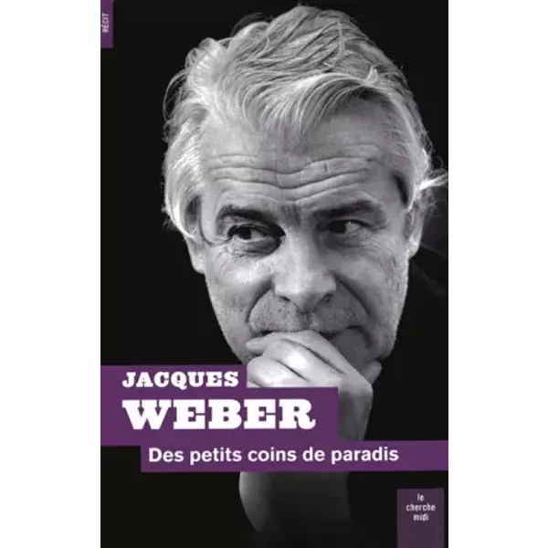 Des Petits Coins De Paradis - Jacques Weber-image