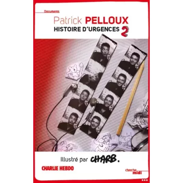 Histoire D'urgences Tome 2 - Patrick Pelloux-image