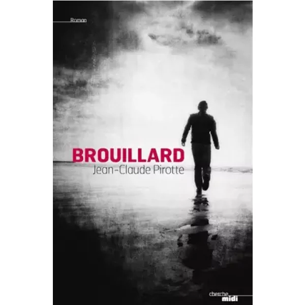 Brouillard - Jean Claude Pirotte-image