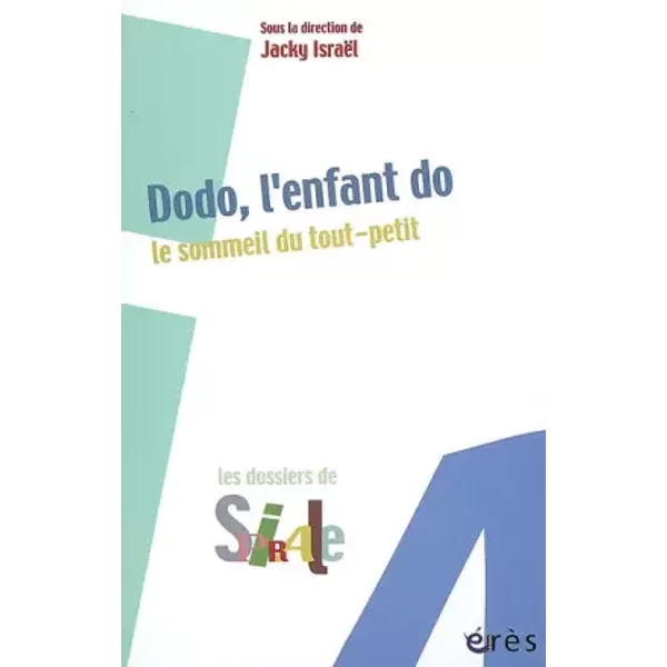 Dodo, L'enfant Do : Le Sommeil Du Tout-Petit - Jacky IsraëL, Collectif-image