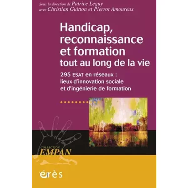HANDICAP, RECONNAISSANCE ET FORMATION TOUT AU LONG DE LA VIE - LEGUY PATRICE
