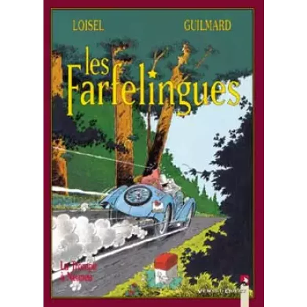 Les Farfelingues, tome 2 - Régis Loisel, Pierre Guilmard