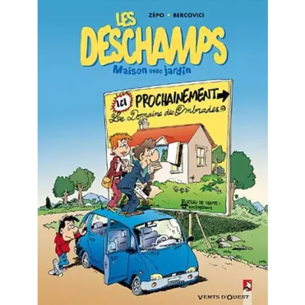 Les Deschamps - Tome 1: Serial bricoleur - Antoine Zépo, Philippe Bercovici