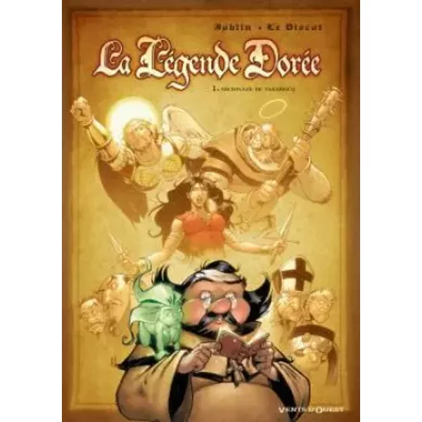 La LéGende DoréE - Tome 01: Archinaze De Tarabisco - Jean-Pierre Joblin, Olivier Le Discot-image