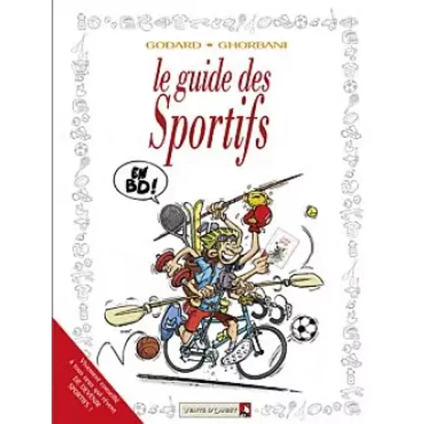 Les Guides En Bd - Tome 35: Les Sportifs - Christian Godard, CéDric Ghorbani-image