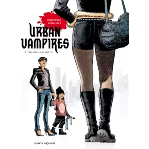 Urban Vampires - Tome 01: Une Affaire de famille - Corbeyran, Piotr Kowalski
