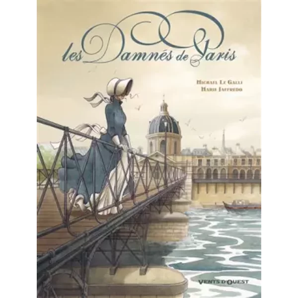 Les Damnés de Paris - Michaël Le Galli, Marie Jaffredo
