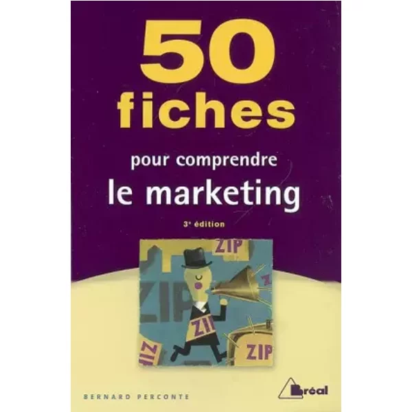 50 Fiches Pour Comprendre Le Marketing - Bernard Perconte-image