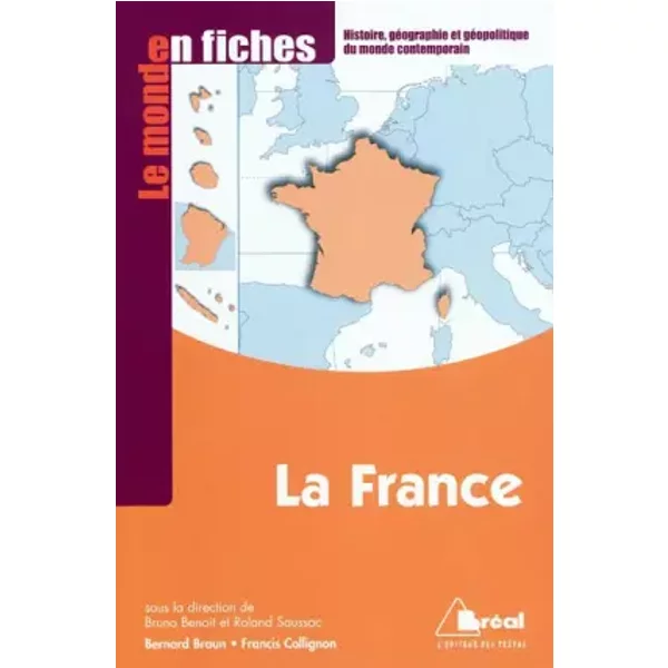 La France - Bernard Braun, Francis Collignon