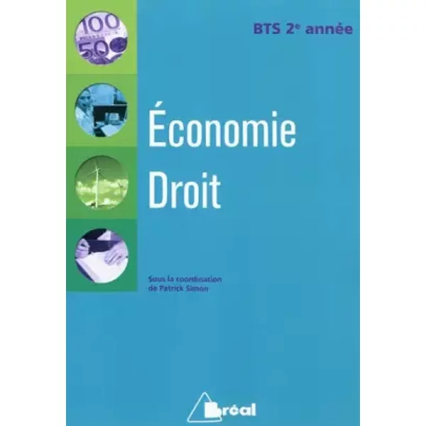 Economie Droit BTS 2e année - Patrick Simon
