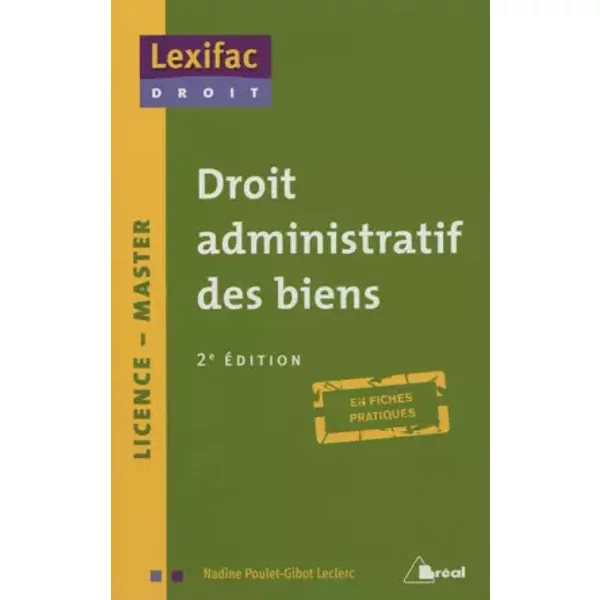 Droit Administratif Des Biens 2èMe éDition - Nadine Poulet-Gibot Leclerc-image