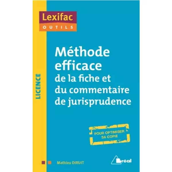 MéThode Efficace De La Fiche Et Du Commentaire De Jurisprudence - Mathieu Diruit-image